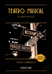 Teatro Musical - Uma Breve Exposição