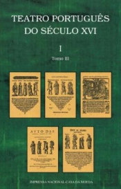 Teatro Português do Século XVI - Tomo III
