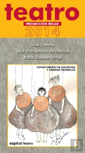 Teatro. Promoción Resad 2014