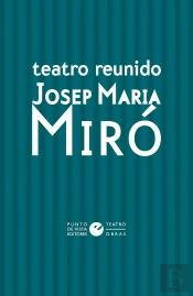 Teatro Reunido De Josep Maria Miro