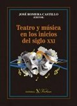 Bertrand.pt - Teatro Y Música En Los Inicios Del Siglo Xxi
