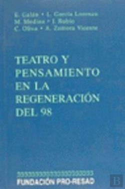 Bertrand.pt - Teatro Y Pensamiento Regeneracion Del 98