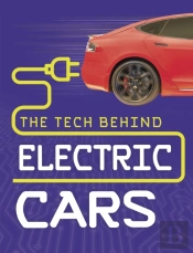 Tech Behind Electric Cars The