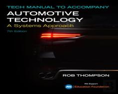 Tech Manual For Erjavec/Thompson'S Automotive Technology: A Systems Approach