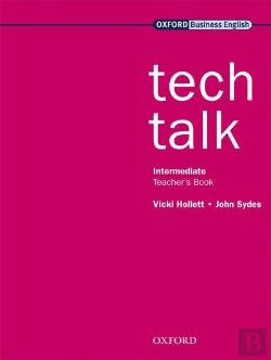 Bertrand.pt - Tech Talk Intermediate: Teacher'S Book