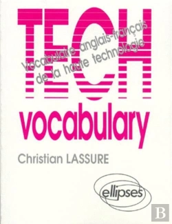 Bertrand.pt - Tech - Vocabulaire Anglais-Français De La Haute Technologie