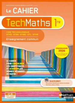 Bertrand.pt - Techmaths : 1re Technologique ; Enseignement Commun ; Cahier De L'Élève (Édition 2026)