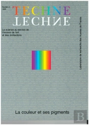 Technè, N° 4/1996 : La Couleur Et Ses Pigments