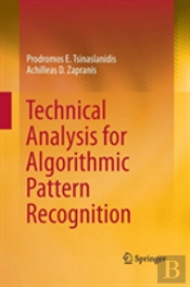 Technical Analysis For Algorithmic Pattern Recognition
