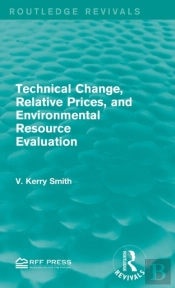 Technical Change, Relative Prices, And Environmental Resource Evaluation