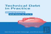 Technical Debt In Practice