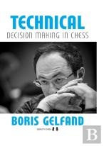 Technical Decision Making In Chess