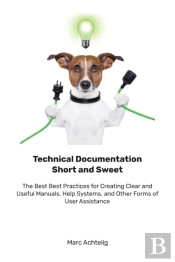 Technical Documentation Short And Sweet: