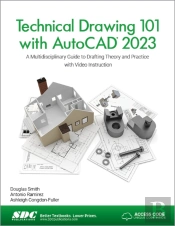 Technical Drawing 101 With Autocad 2023