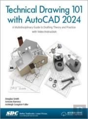 Technical Drawing 101 With Autocad 2024
