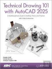 Technical Drawing 101 With Autocad 2025