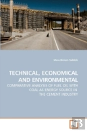 Technical, Economical And Environmental