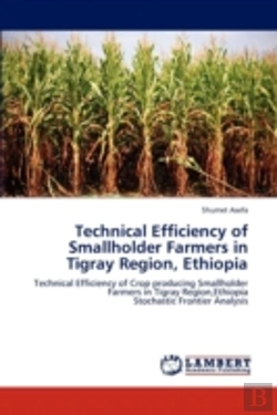 Bertrand.pt - Technical Efficiency Of Smallholder Farmers In Tigray Region, Ethiopia