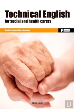 Bertrand.pt - *Technical English For Social And Health Carers