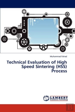 Bertrand.pt - Technical Evaluation Of High Speed Sintering (Hss) Process