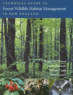 Bertrand.pt - Technical Guide To Forest Wildlife Habitat Management In New England