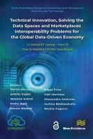 Technical Innovation, Solving The Data Spaces And Marketplaces Interoperability Problems For The Global Data-Driven Economy