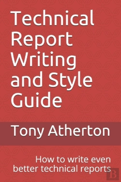 Bertrand.pt - Technical Report Writing And Style Guide
