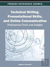 Technical Writing, Presentational Skills, And Online Communication