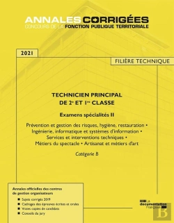 Bertrand.pt - Technicien Principal De 1re Et 2e Classe ; Examens Spécialité Ii (Édition 2021)