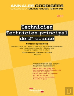 Bertrand.pt - Technicien. Technicien Principal De 2e Classe 2016. Concours Spécialités I