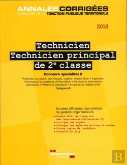 Bertrand.pt - Technicien ; Technicien Principal De 2e Classe 2018 ; Concours Spécialités Ii (Édition 2018)