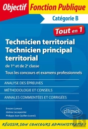 Technicien Territorial ; Technicien Principal Territorial ; Catégorie B ; 1re Et Seconde Classe ; Tous Les Concours Et Examens Professionnels ; Tout-En-Un