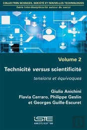 Technicité Versus Scientificité ; Tensions Et Équivoques