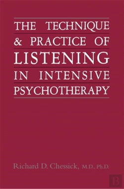 Bertrand.pt - Technique And Practice Of Listening In Intensive Psychotherapy