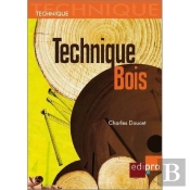 Technique Bois