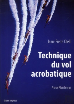 Bertrand.pt - Technique De Vol Acrobatique ; Manuel (Édition 2010)