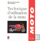 Technique D'Utilisation De La Moto