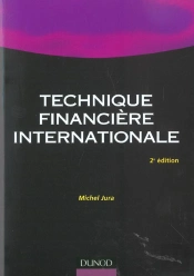 Technique Financiere Internationale ; 2e Edition