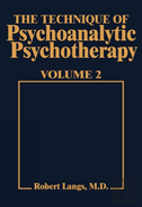 Technique Of Psychoanalytic Psychotherapy Vol. Ii
