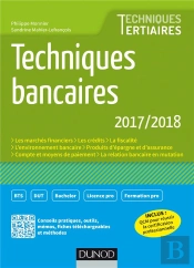 Techniques Bancaires 2017/2018 - 8e Ed.