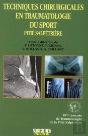 Techniques Chirurgicales En Traumatologie Du Sport Pitié Salpétrière