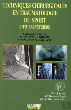 Bertrand.pt - Techniques Chirurgicales En Traumatologie Du Sport Pitié Salpétrière