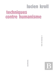 Techniques Contre Humanisme