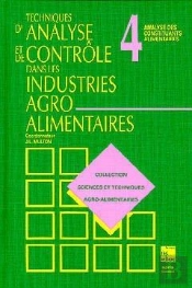 Techniques D'Analyse Et De Controle Dans Les Industries Agro-Alimentaires. 4. An