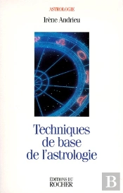 Techniques De Bases De L'Astrologie