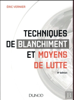 Bertrand.pt - Techniques De Blanchiment Et Moyens De Lutte (4e Édition)