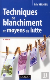 Techniques De Blanchiment Et Moyens De Lutte