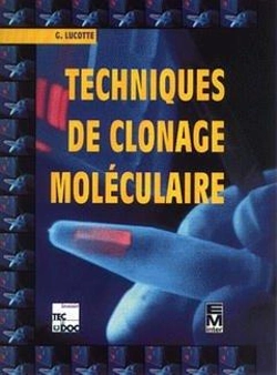 Bertrand.pt - Techniques De Clonage Moleculaire