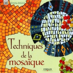 Bertrand.pt - Techniques De La Mosaiques