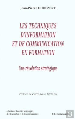 Bertrand.pt - Techniques De L'Information Et De La Communication En Formation (Les)
